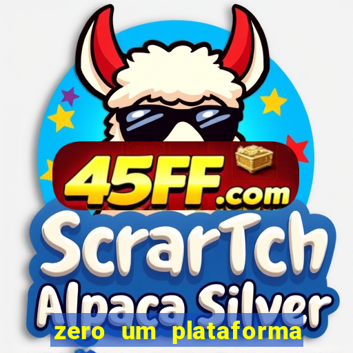 zero um plataforma de jogos
